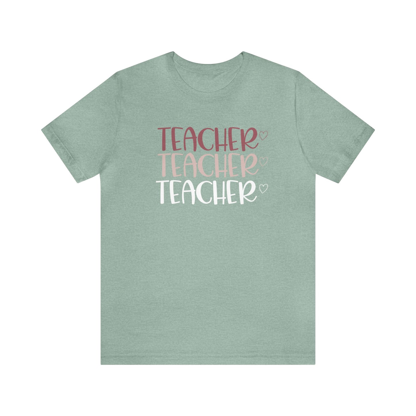 Teacher Teacher Teacher Short Sleeve Tee