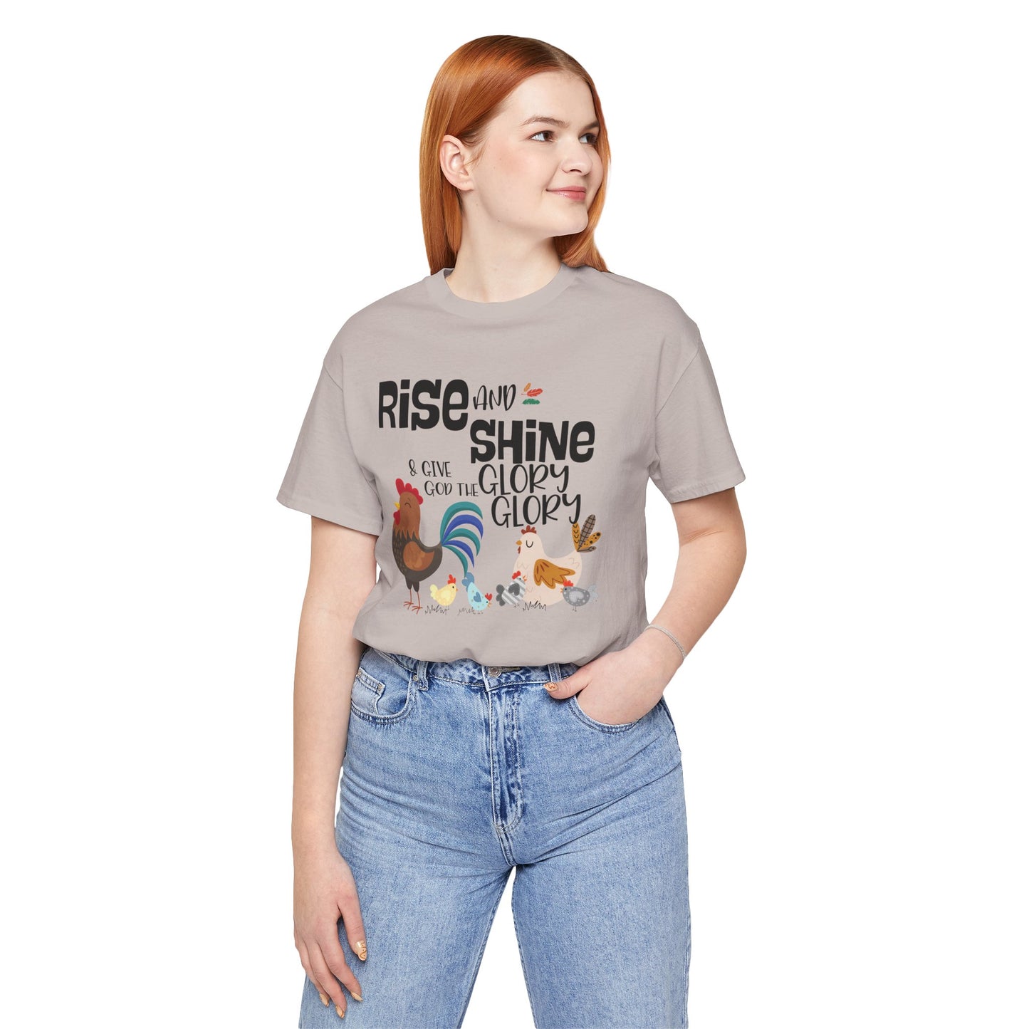 Rise & Shine and Give God the Glory Bella + Canvas Short Sleeve Tee