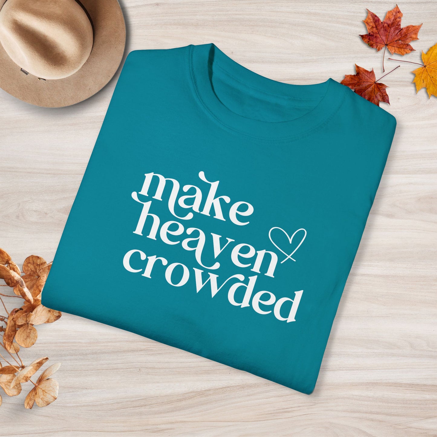 Retro Style Make Heaven Crowded Custom Design T-shirt