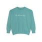Christian Be Still and Know Sweatshirt