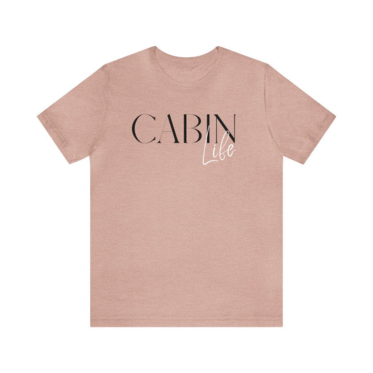 Cabin Life Short Sleeve Tee