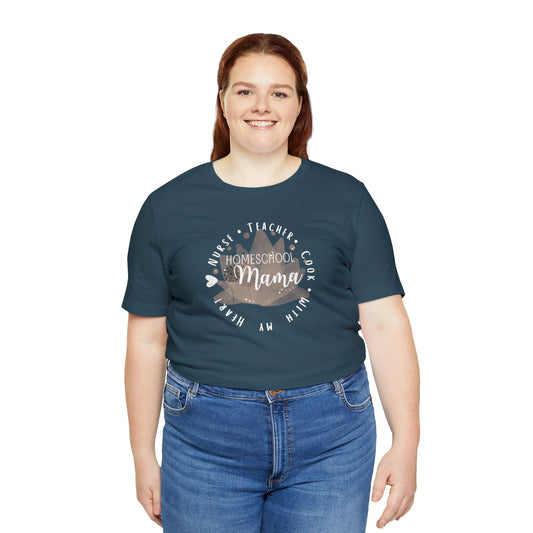 Homeschool Mama Short Sleeve Bella + Canvas Tee
