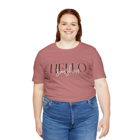 Hello Sunshine Short Sleeve Tee