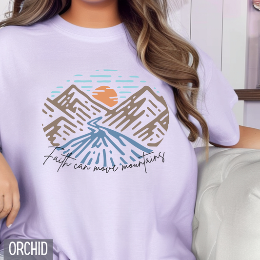 Uplifting Scripture "Faith Can Move Mountains" Custom Design Comfort Colors Tee